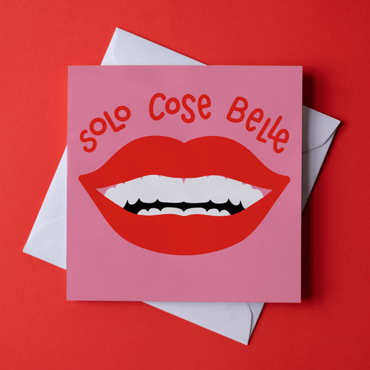 Solo Cose Belle - Card